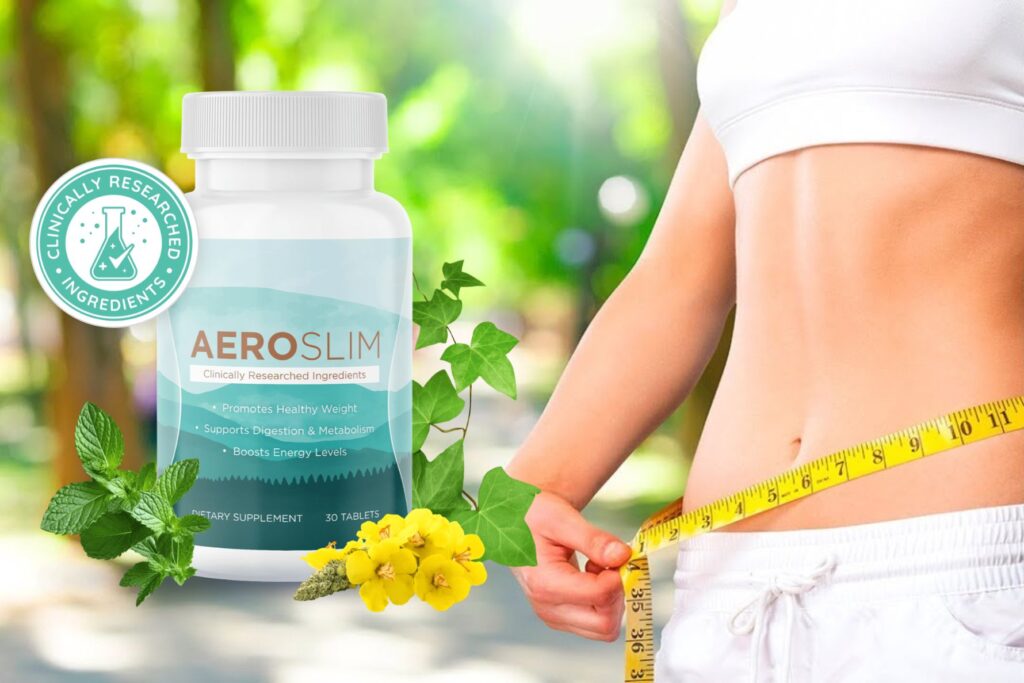 AeroSlim Supplement: A Natural Approach to Weight Management